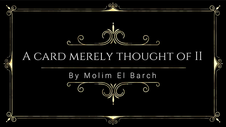 A Card Merely Thought Of II by Molim EL Barch - Click Image to Close